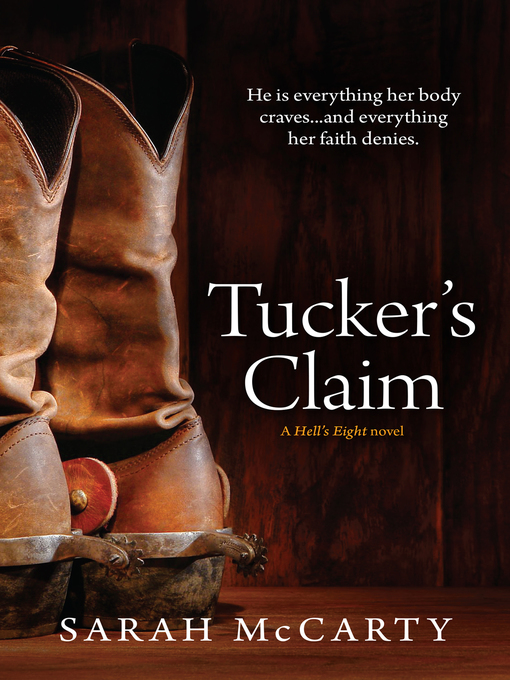 Title details for Tucker's Claim by Sarah McCarty - Available
